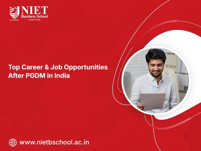 Top Career and Job Opportunities After PGDM in India